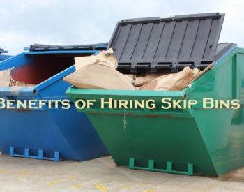 BENEFITS OF HIRING SKIP BINS